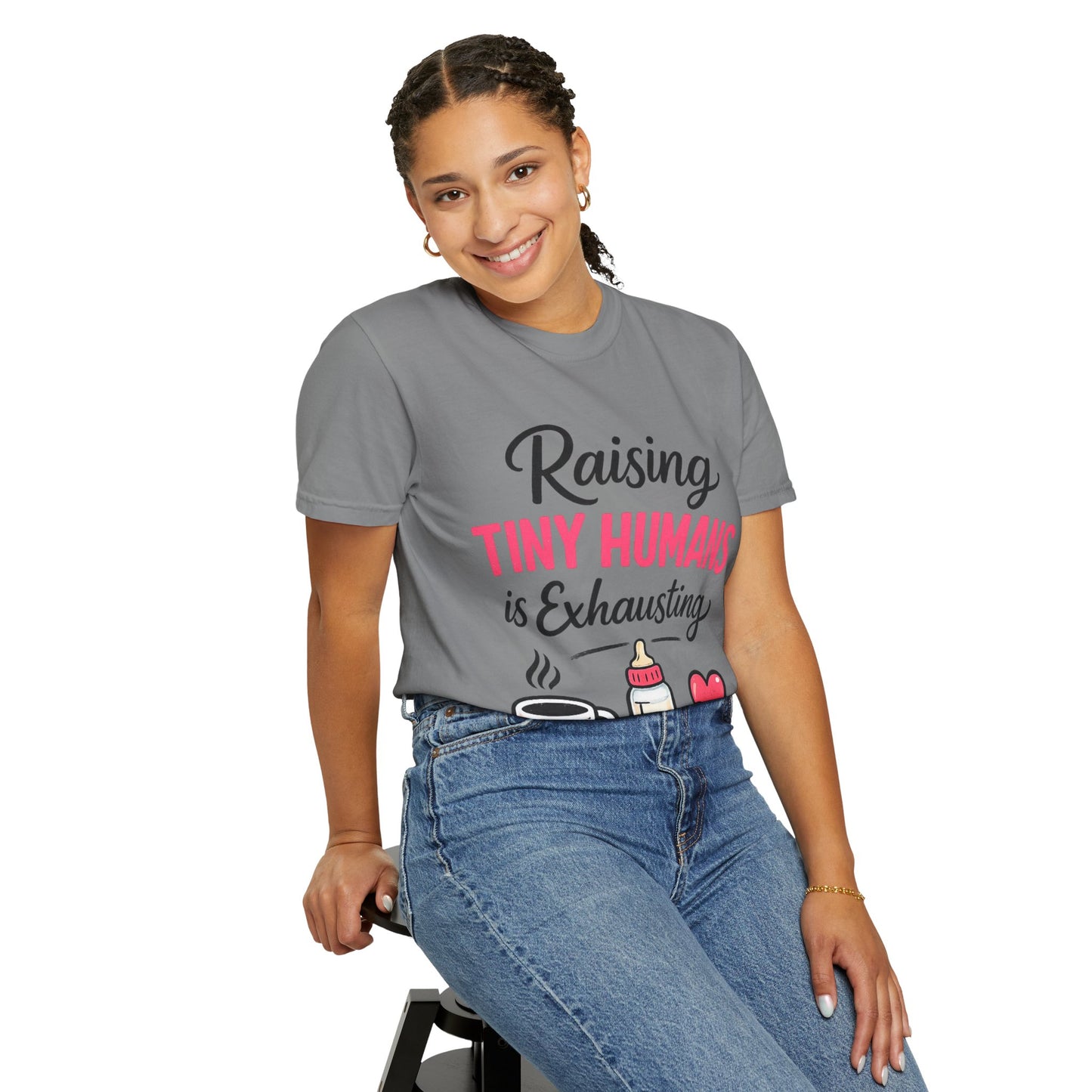 Raising Tiny Humans Comfort Colors Tee