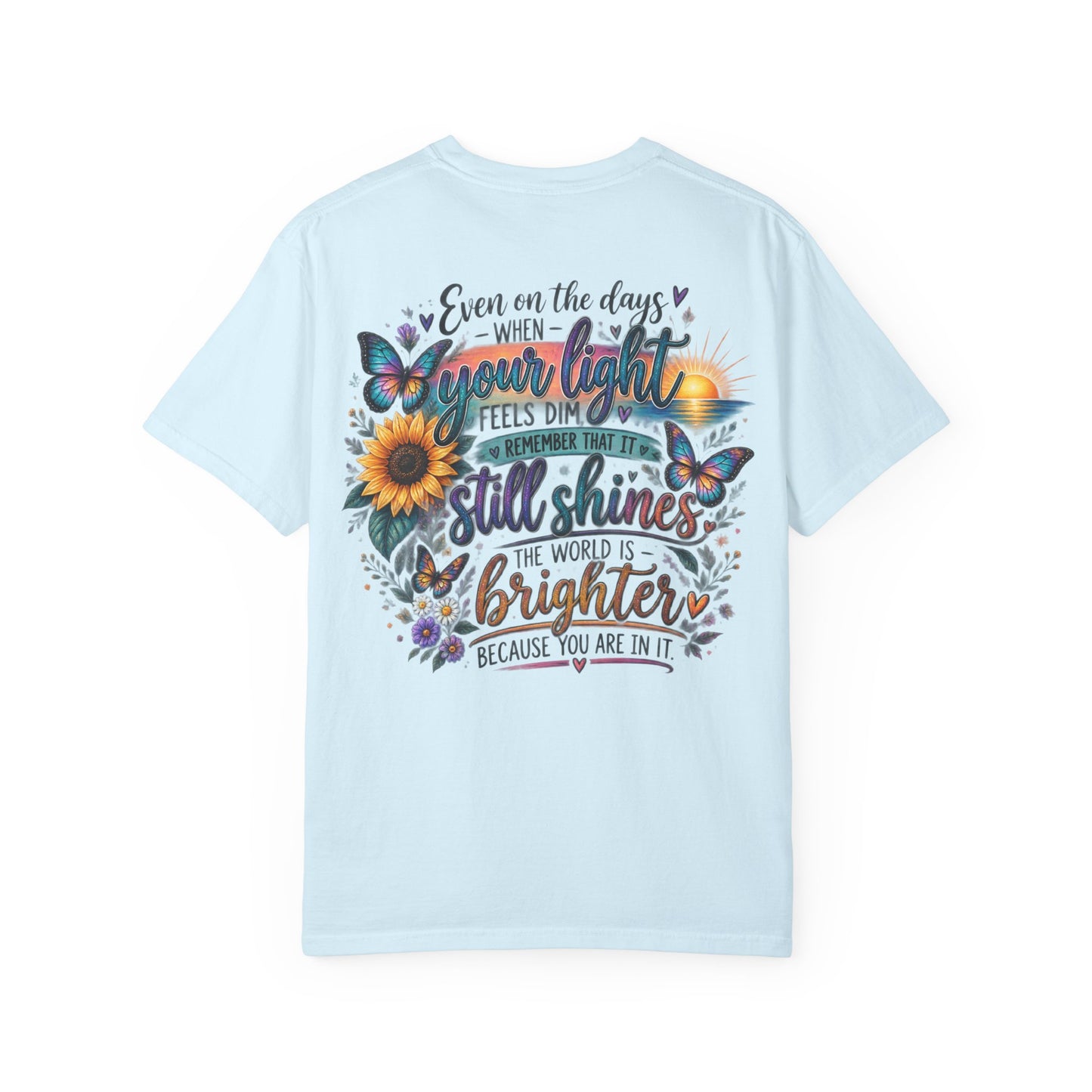 Your Story isn't over yet /Semicolon Mental Health Awareness Comfort Color Tee