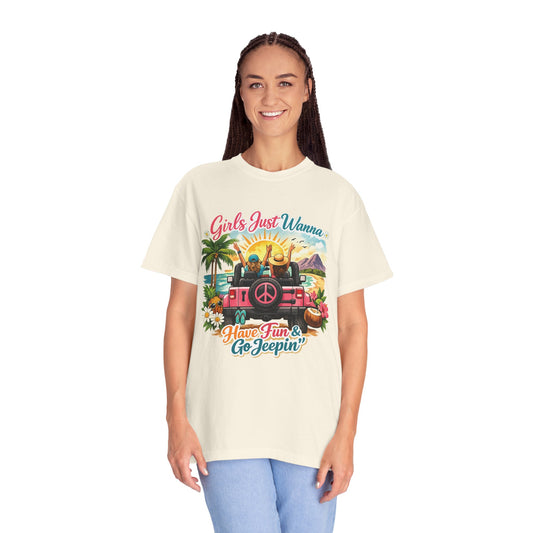 "Jeep" Girls just wanna have fun  Comfort colors Tee Unisex Garment-Dyed T-shirt