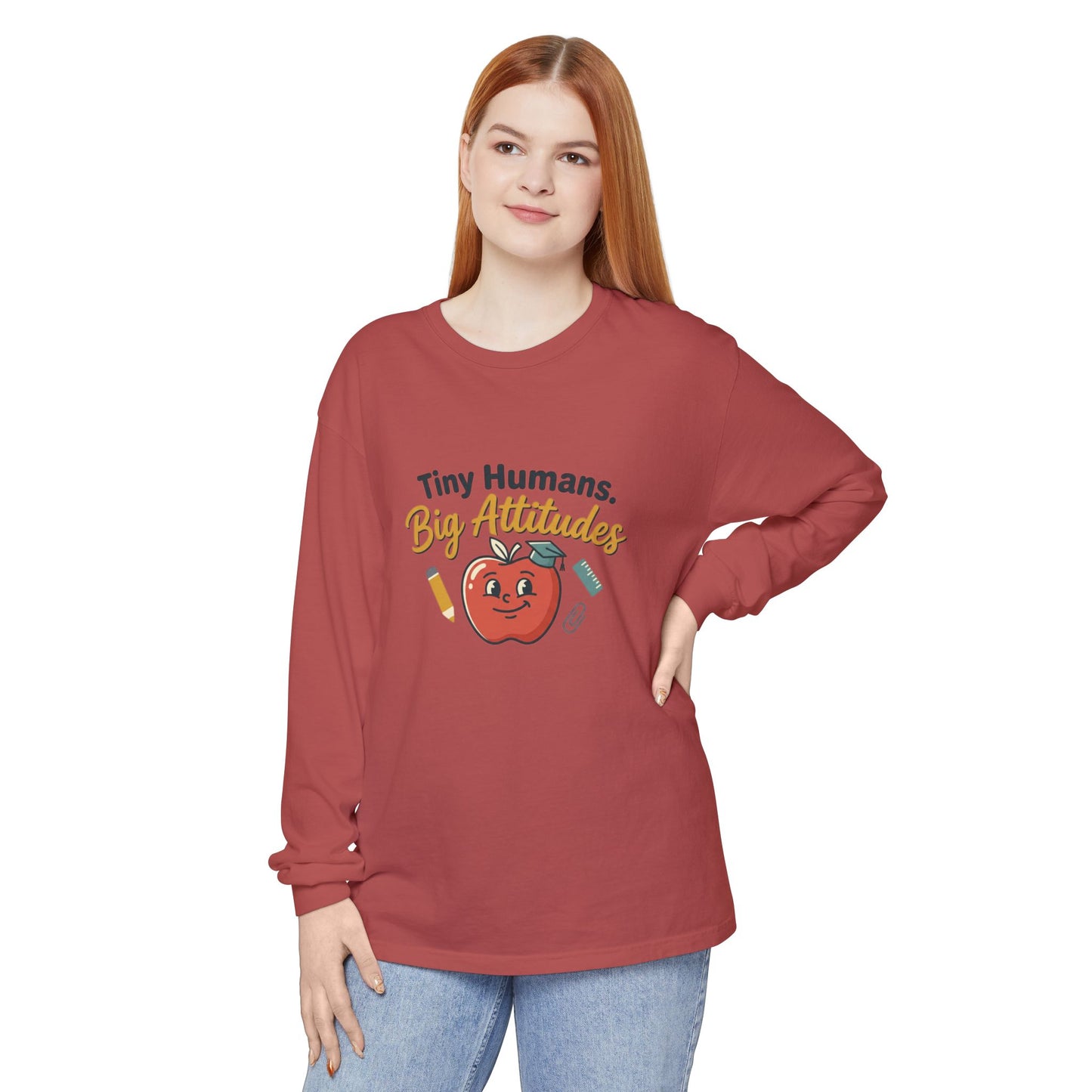 Tiny Humans. Big Attitudes Comfort Colors Unisex Long Sleeve T-Shirt