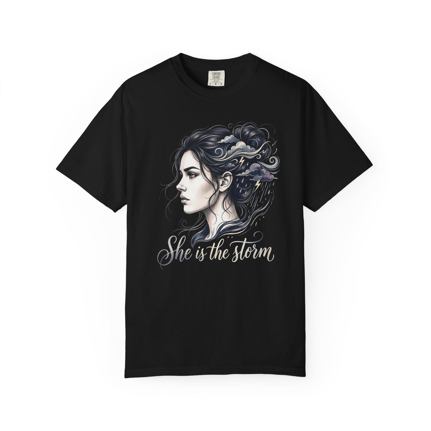 She Is The Storm Comfort Colors Tee