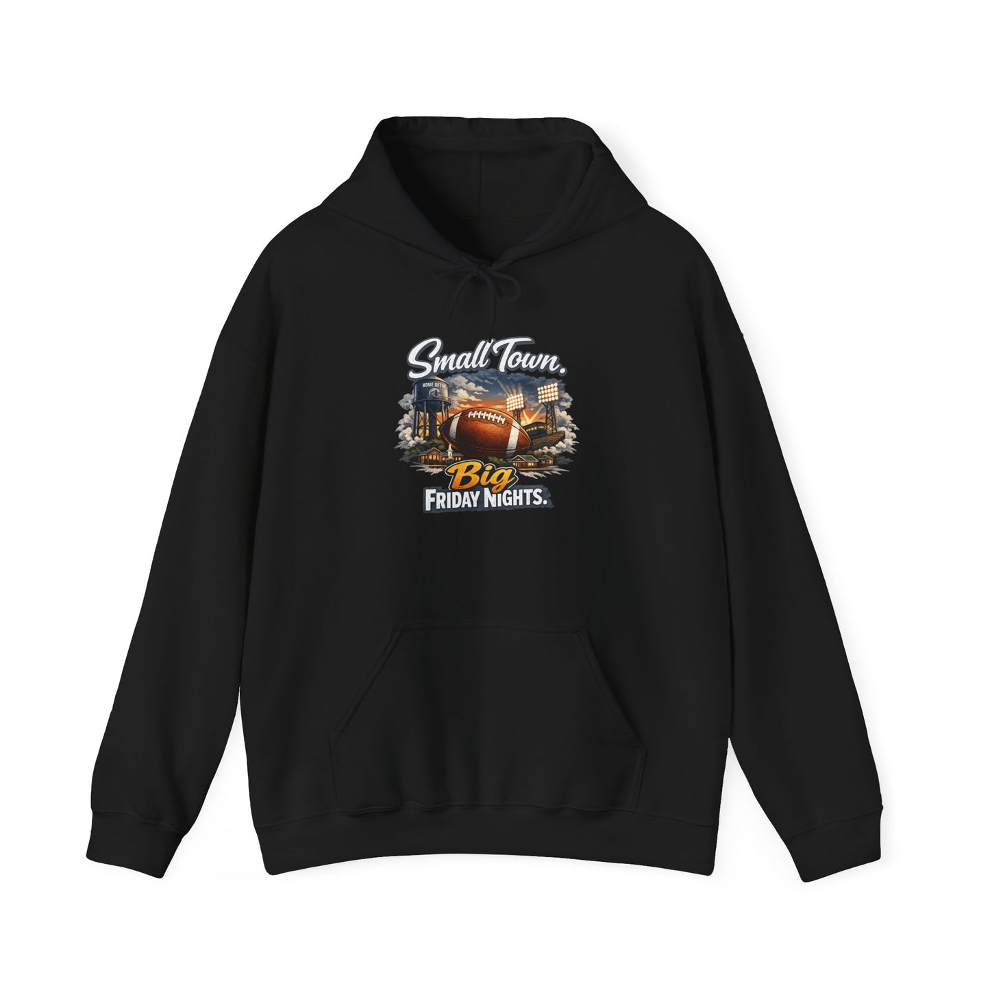 Small Town. Big Friday Nights. "Football" Gildan Unisex Heavy Blend™ Hooded Sweatshirt