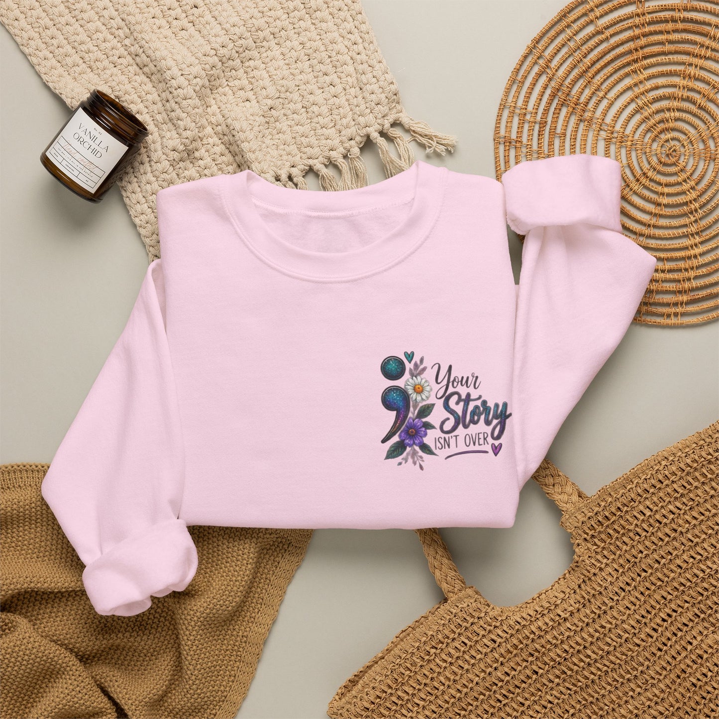 Your Story Isn't Over / Mental health awareness  Crewneck Sweatshirt
