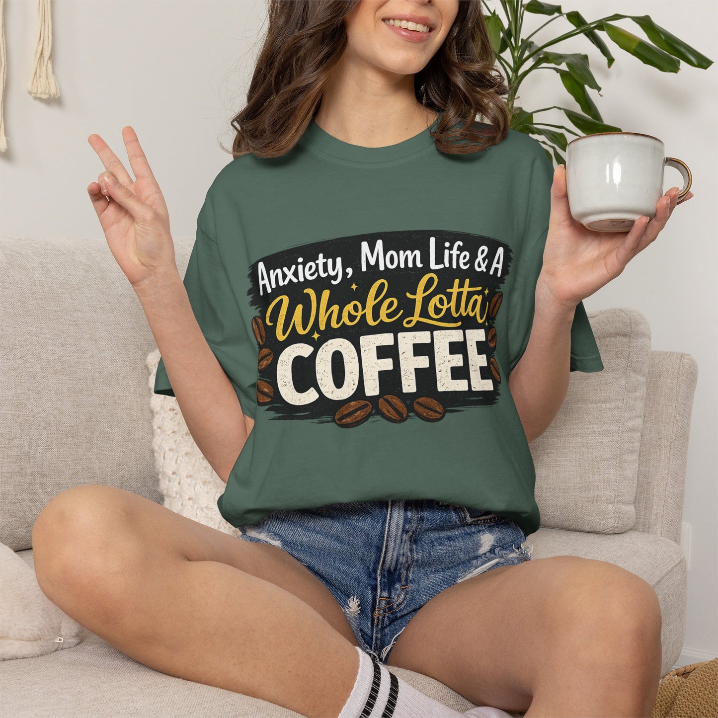 Anxiety, Mom Life & A Whole Lotta Coffee – Comfort Colors® Unisex T-Shirt | Funny Mom Shirt | Coffee Lover Tee | Mama Graphic Tee