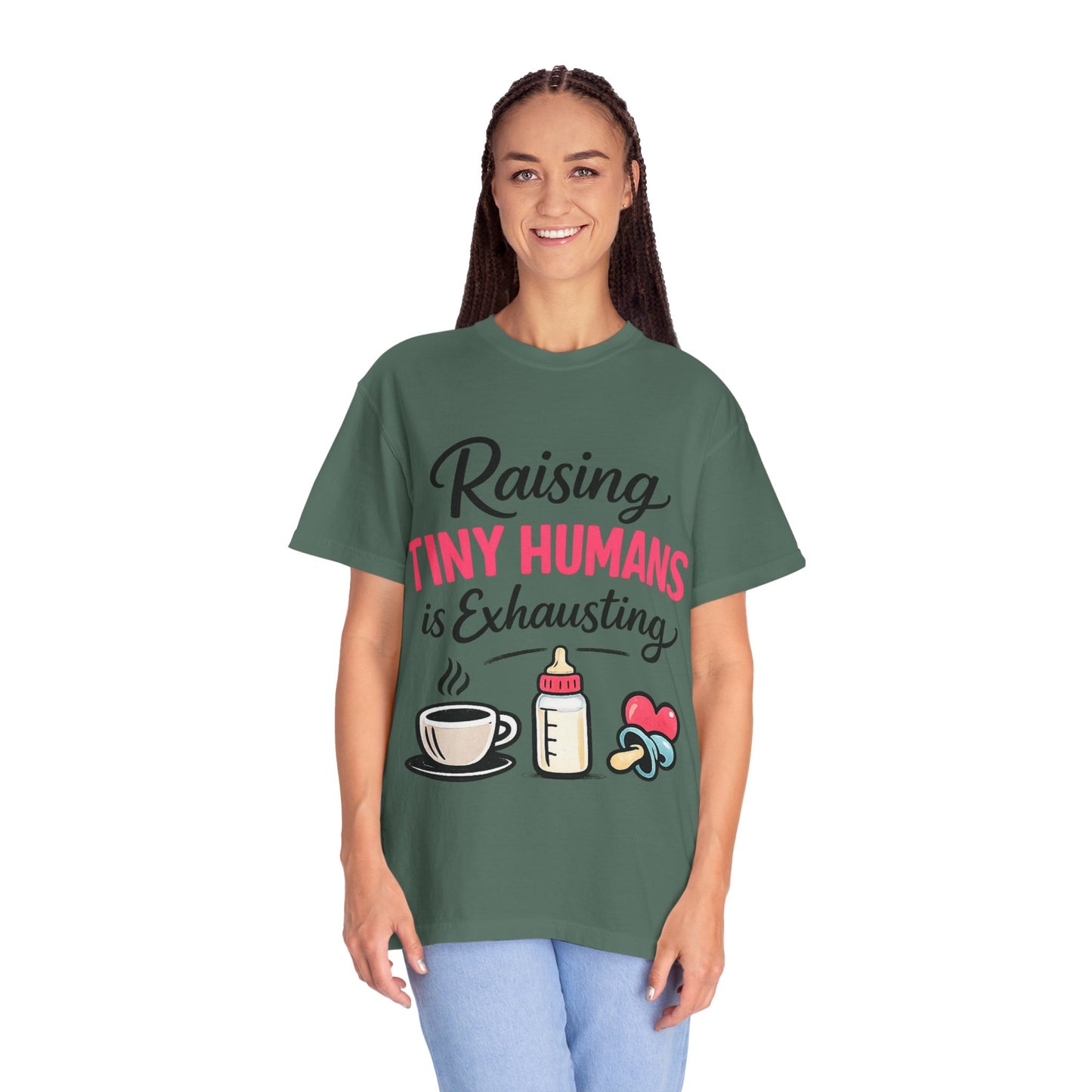 Raising Tiny Humans Comfort Colors Tee