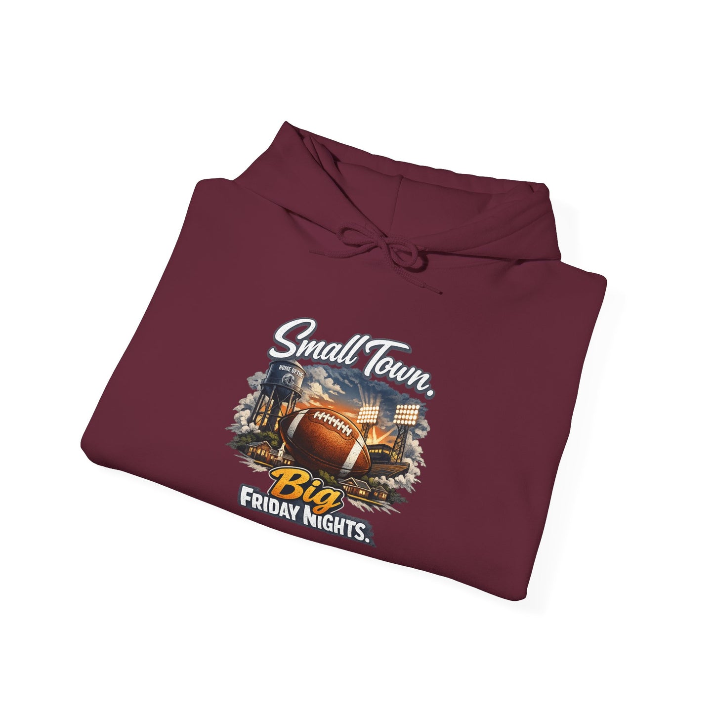 Small Town. Big Friday Nights. "Football" Gildan Unisex Heavy Blend™ Hooded Sweatshirt