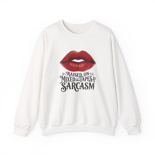Raised on Mix Tapes & Sarcasm  Heavy Blend™ Crewneck Sweatshirt