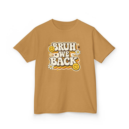 Bruh We Back Shirt | Funny Back to School Shirt | Retro Kids School Tee | Gildan Graphic Tee | First Day of School Shirt | Smiley Face Shirt