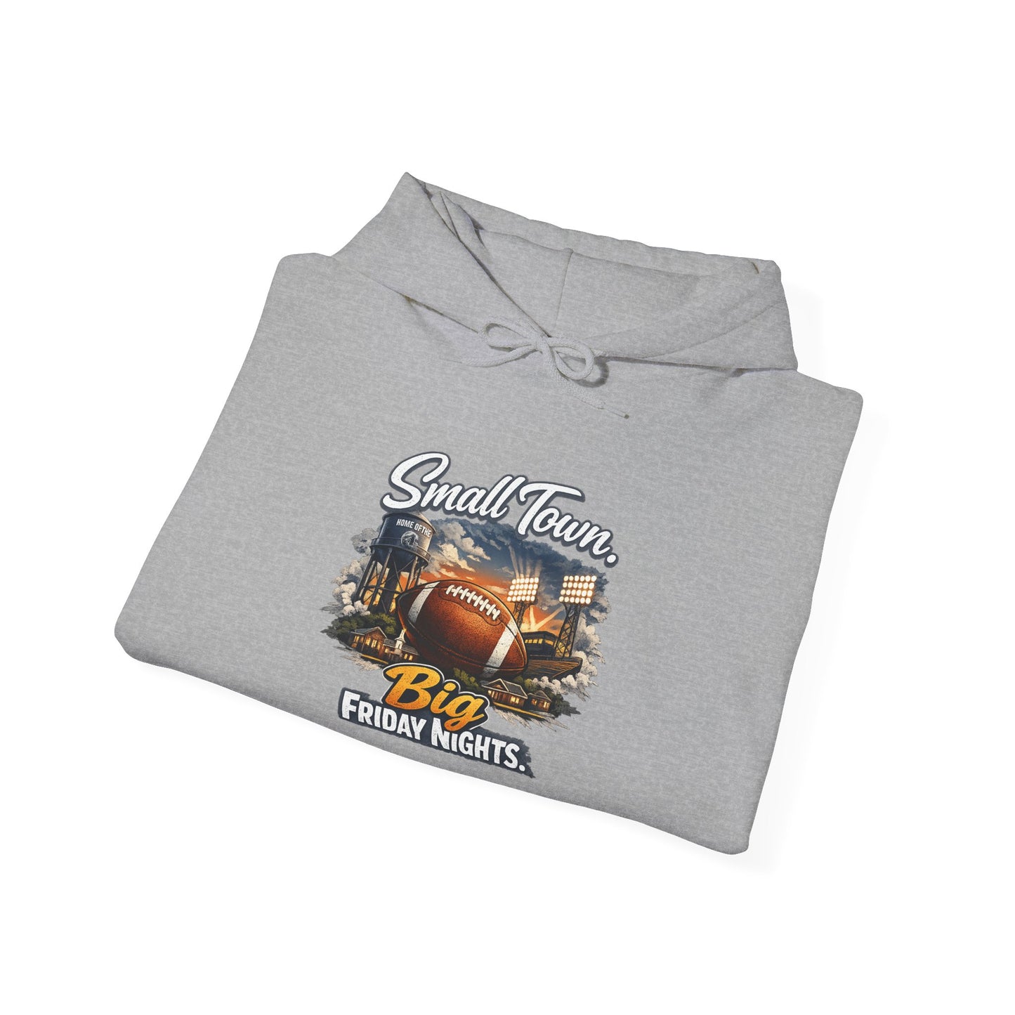 Small Town. Big Friday Nights. "Football" Gildan Unisex Heavy Blend™ Hooded Sweatshirt