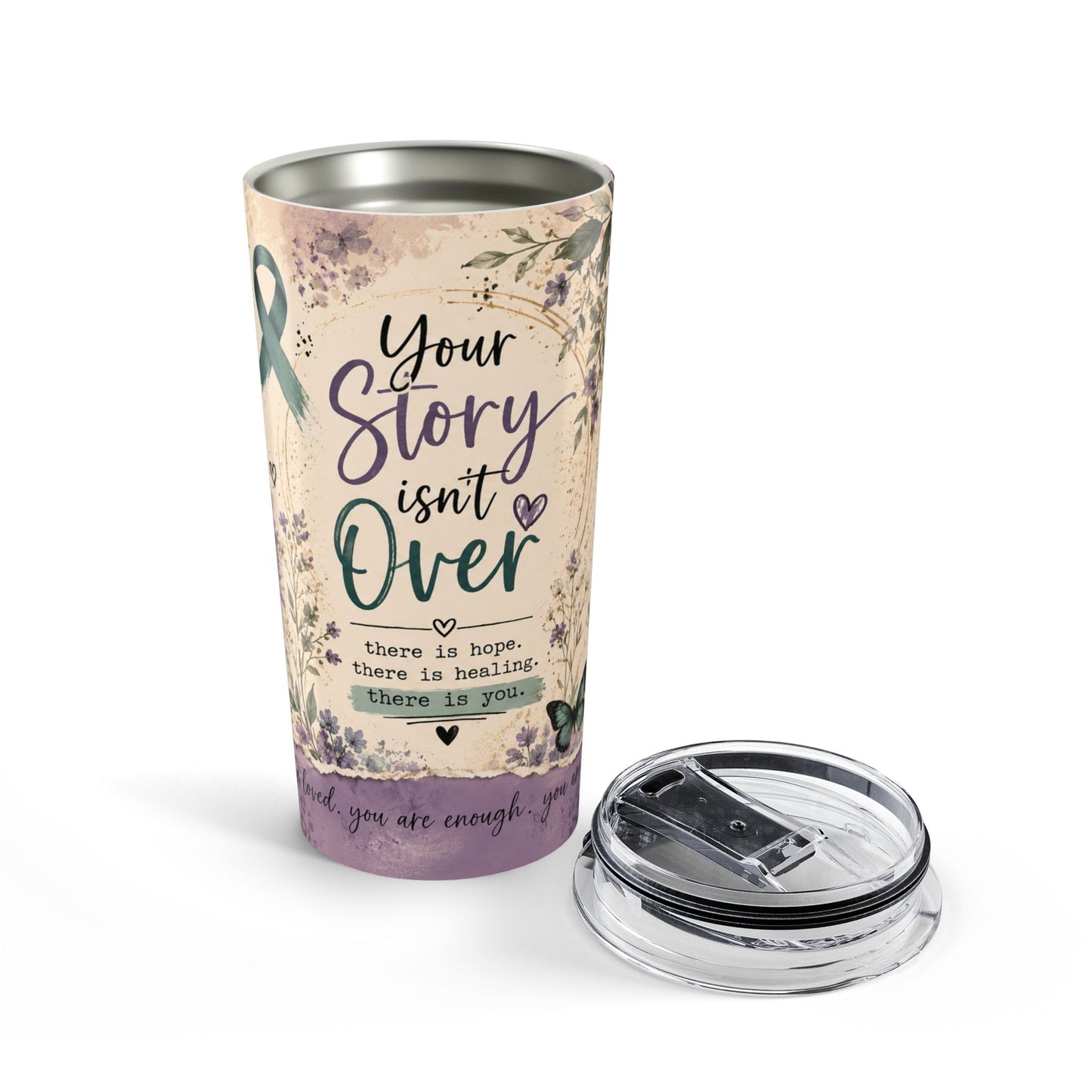 Suicide Prevention Awareness /Your Story Isn't Over  20 oz Tumbler