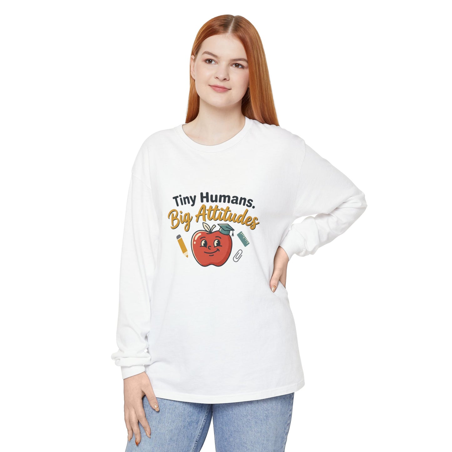 Tiny Humans. Big Attitudes Comfort Colors Unisex Long Sleeve T-Shirt