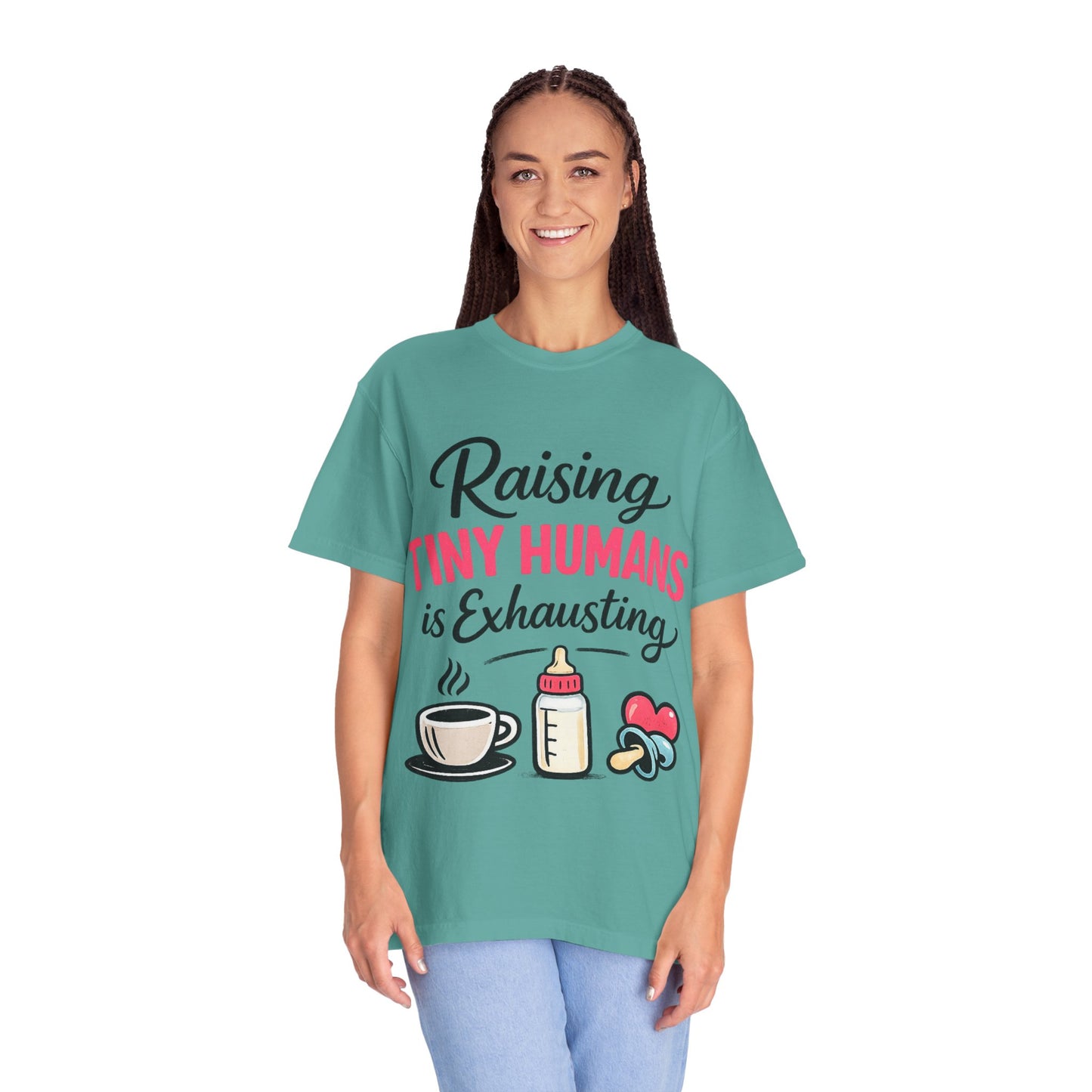 Raising Tiny Humans Comfort Colors Tee