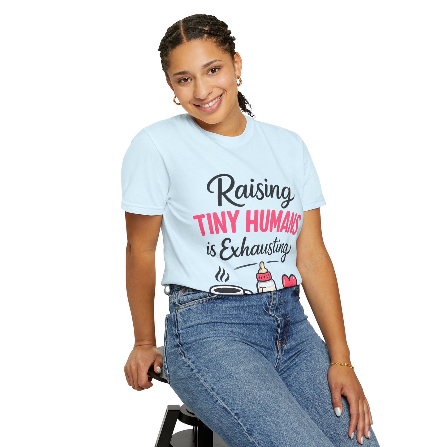 Raising Tiny Humans Comfort Colors Tee