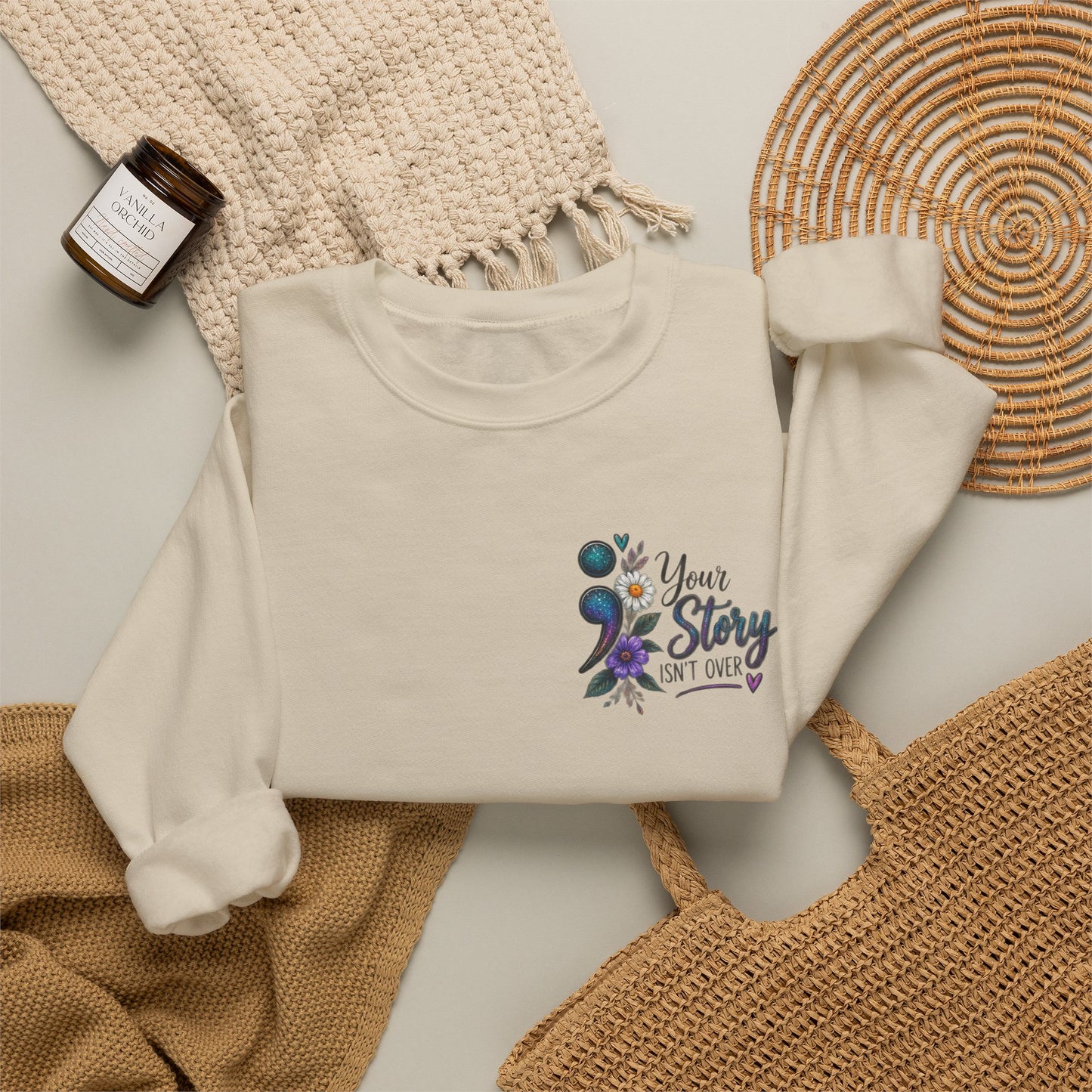 Your Story Isn't Over / Mental health awareness  Crewneck Sweatshirt