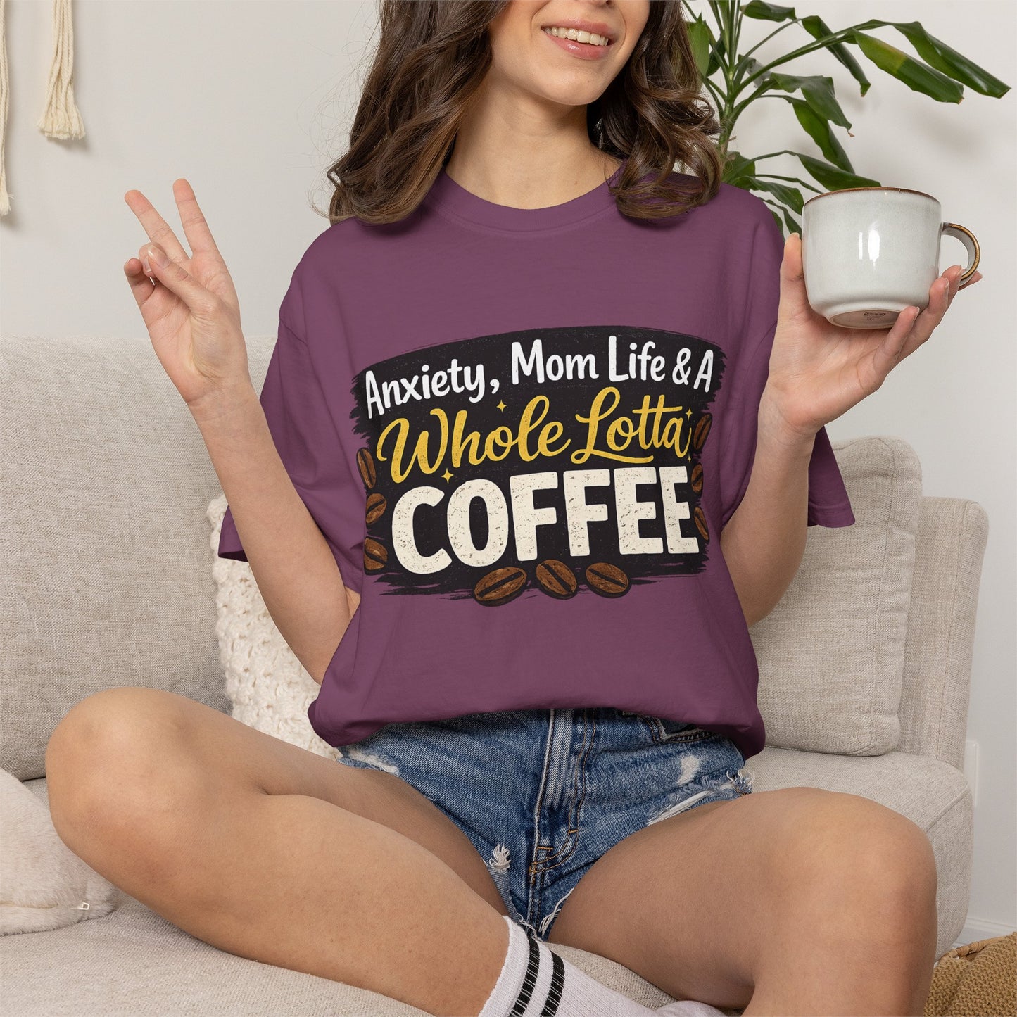Anxiety, Mom Life & A Whole Lotta Coffee – Comfort Colors® Unisex T-Shirt | Funny Mom Shirt | Coffee Lover Tee | Mama Graphic Tee