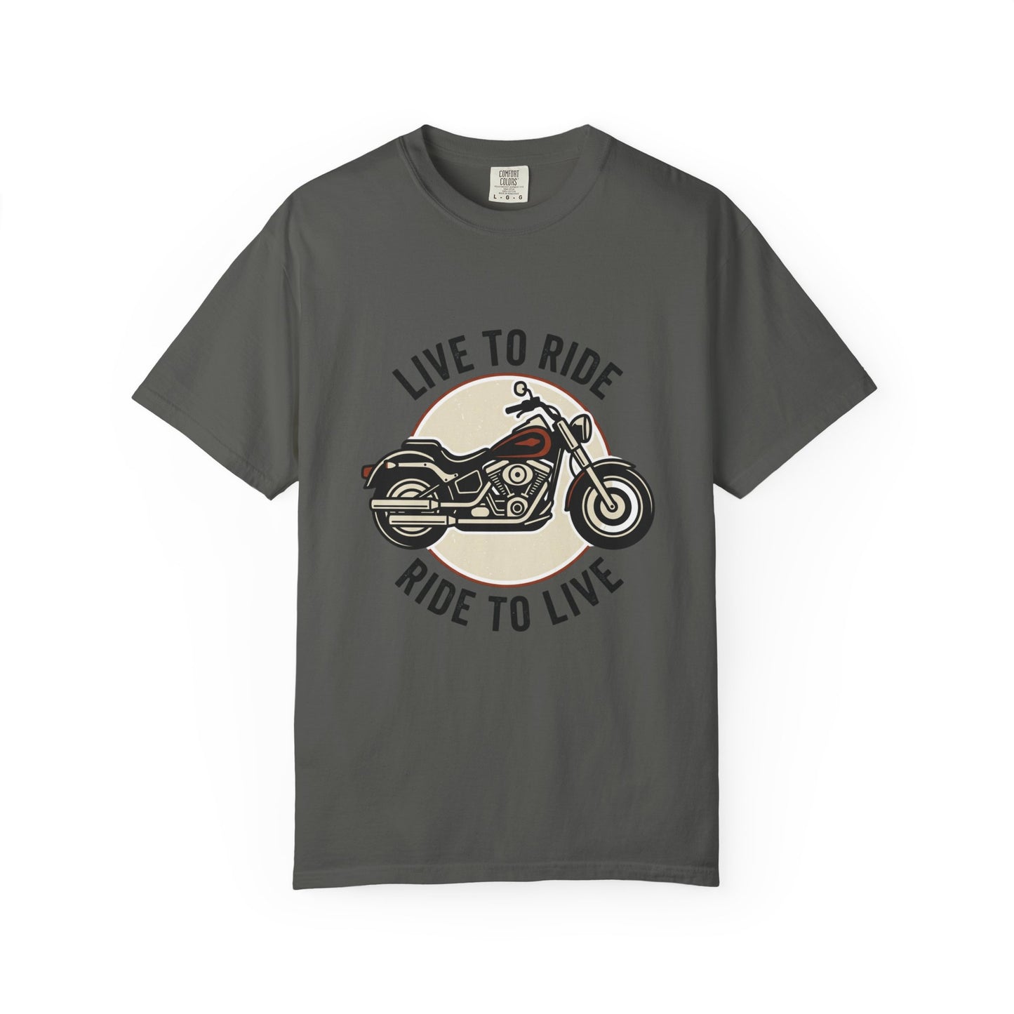 LIve To Ride, Ride to live  Unisex Garment-Dyed T-shirt